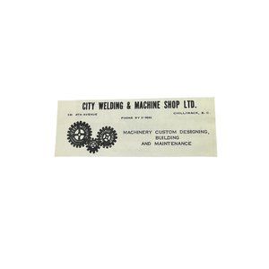 City Welding and Machine Shop Vintage Print Ad Chilliwack B.C. Gears 1950s